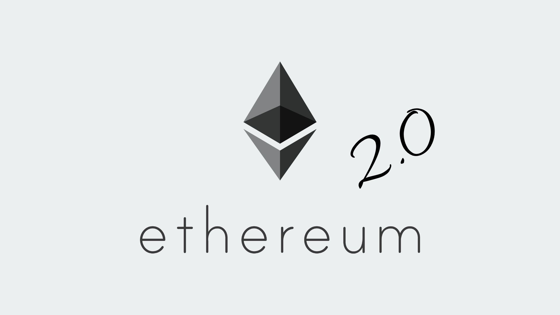 Ethereum Ether 2.0 Cryptocurrency Blockchain