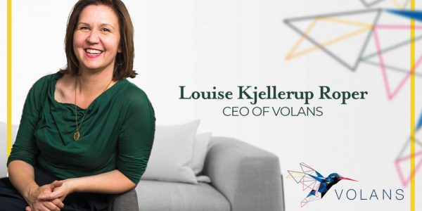 Louise Kjellerup Roper, the CEO of Volans