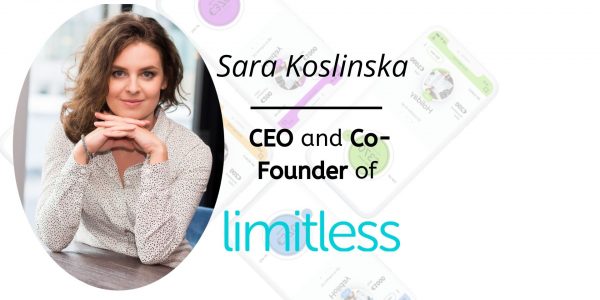 limitless Sara koslinska ceo co-founder digital banking money management