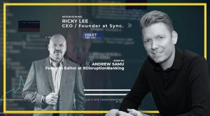Talking about the Second Wave of Challenger Banks with Sync.Money
