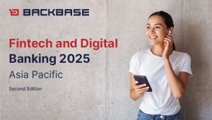 APAC banks race to revitalize innovation initiatives as the pandemic reveals digital gaps – Backbase