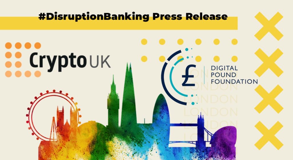 Digital Pound Foundation announces partnership with CryptoUK, fostering stronger ecosystem for new forms of digital money in the UK