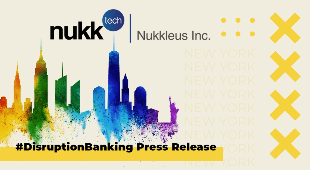Nukkleus Inc. completes rebrand to a Blockchain and FinTech business