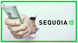 What companies are Sequoia Capital investing in?