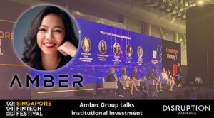 Amber Group talks institutional investment in crypto at Singapore Fintech Festival