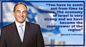 ‘Israel is the superpower of the region’: Edouard Cukierman on a Life in Finance