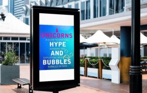 The Truth Behind the Tech Hype: Jeff Funk’s “Unicorns, Hype, and Bubbles” Reveals Why Startups Are Failing