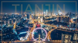 How Cities like Tianjin are Enticing Foreign investment into China