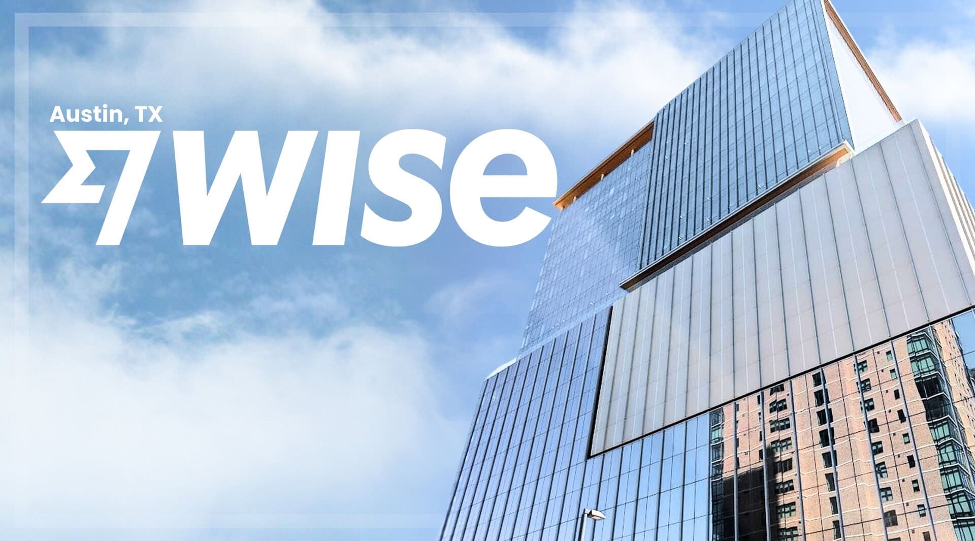 Wise Austin Expansion 2025: Maverick Rooms & Texas Flair Fuel Fintech Growth