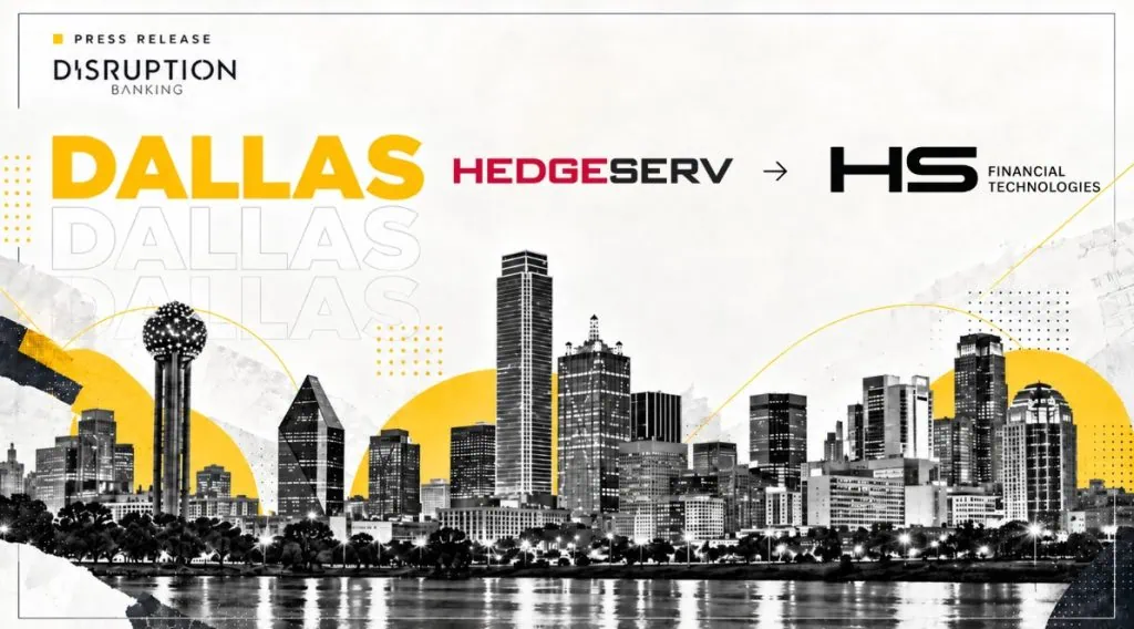 HedgeServ Rebrands as HS Financial Technologies (HSFT), Reflecting Its Technology-Driven Approach to Alternative Investment Operations